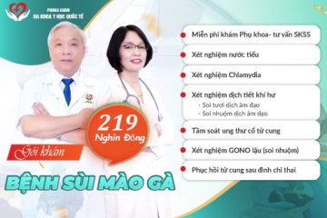 KHÁM SÙI MÀO GÀ CHỈ 219 NGÀN, CHỮA SÙI MÀO GÀ BẰNG PHƯƠNG PHÁP ALA – PDT TIÊN TIẾN KHÔNG ĐAU, LOẠI BỎ SÙI MÀO GÀ VÀ KHÔNG BỊ TRỞ LẠI